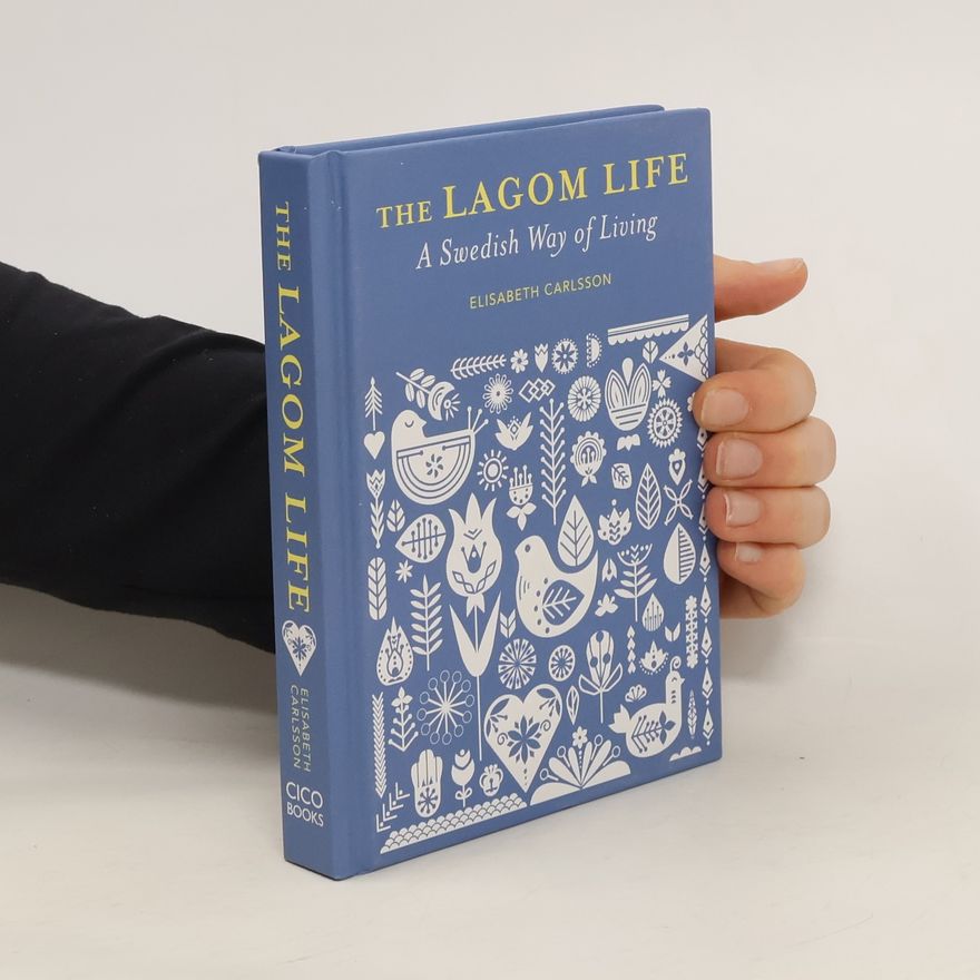 Elisabeth Carlsson The Lagom Life