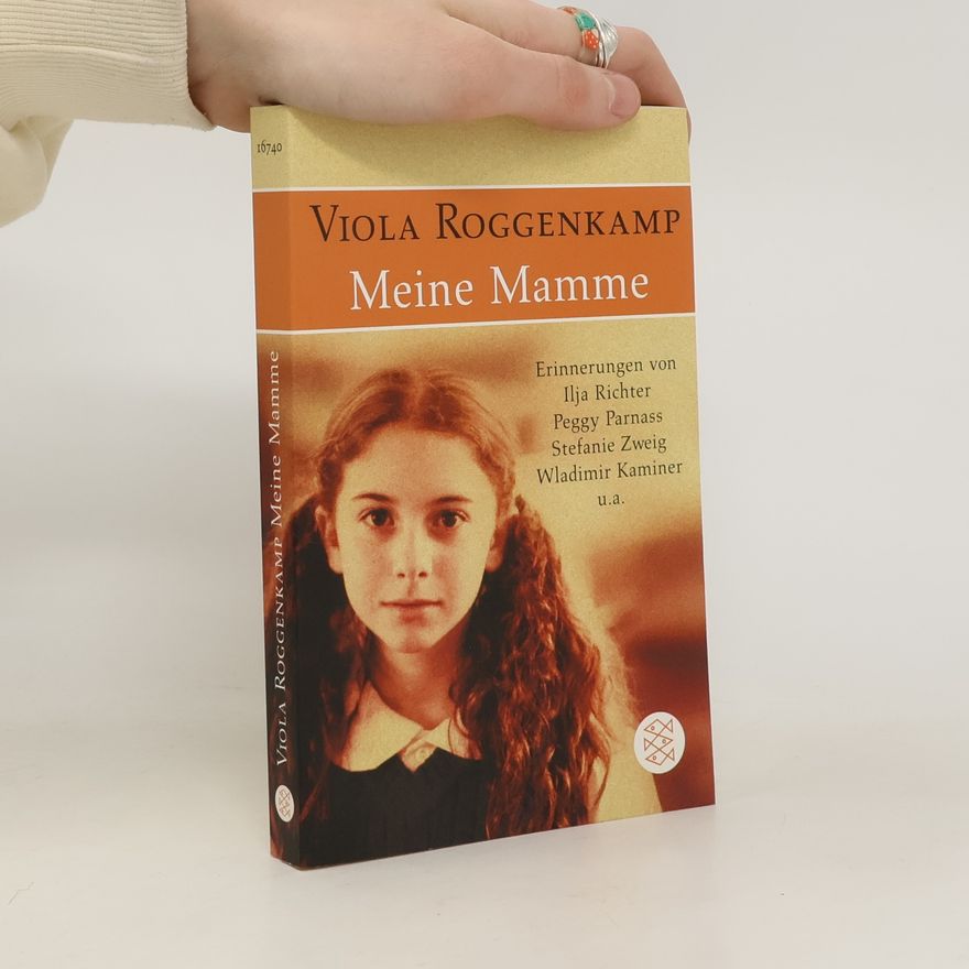 Viola Roggenkamp Meine Mamme