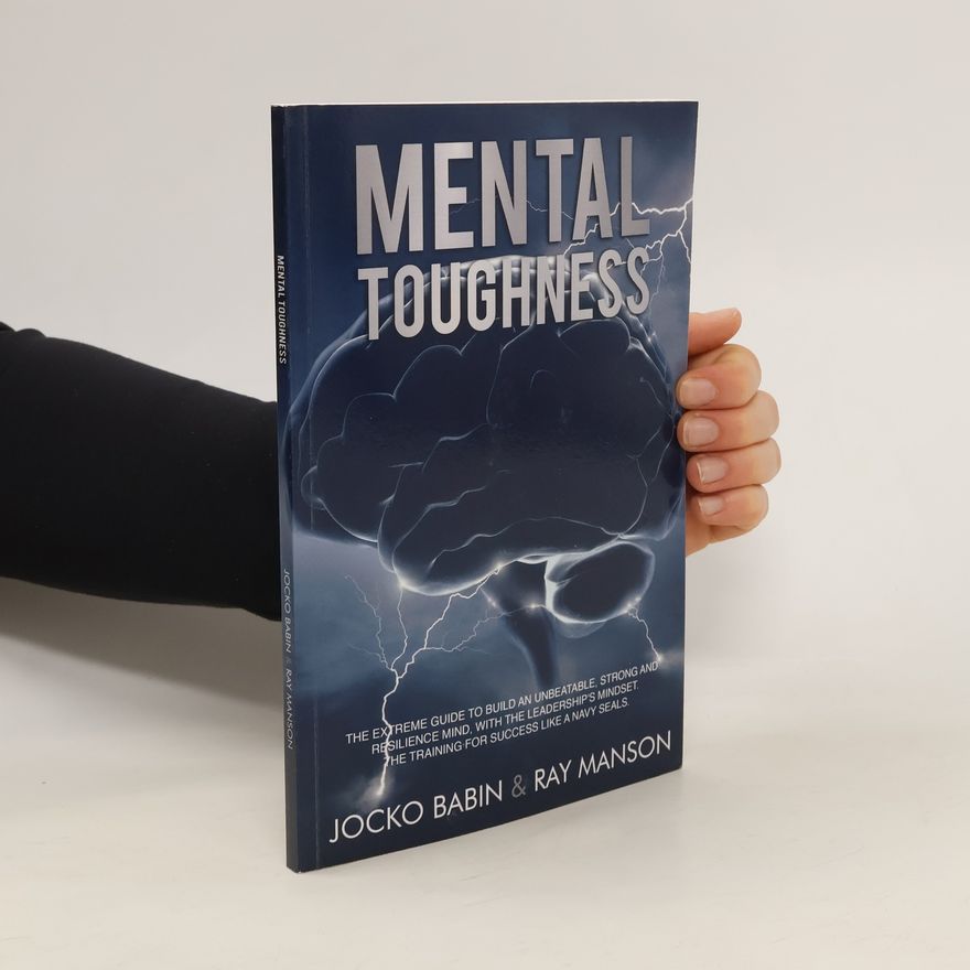 Jocko Babin Mental Toughness