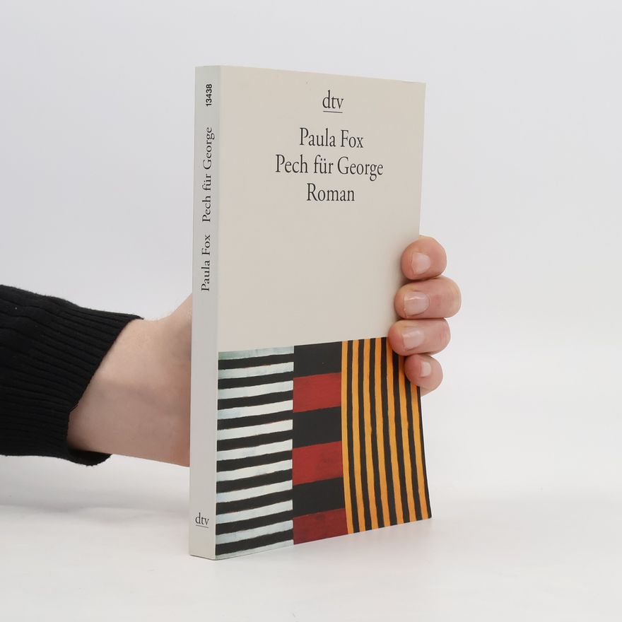 Paula Fox Pech für George