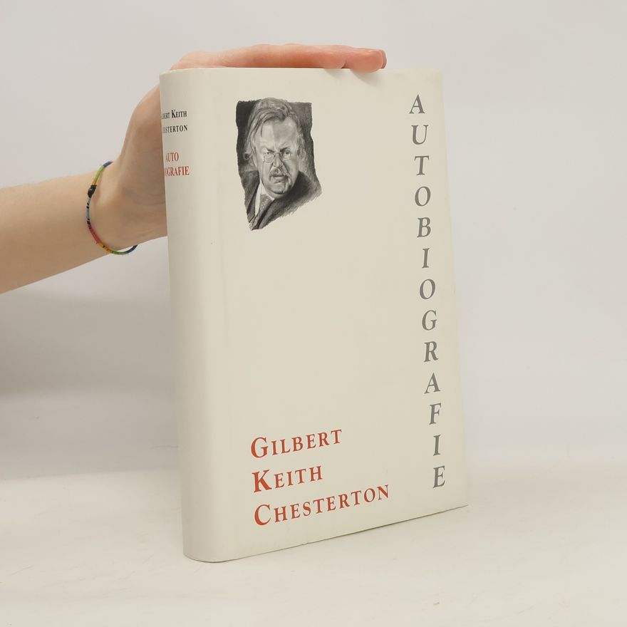 Gilbert Keith Chesterton Autobiografie