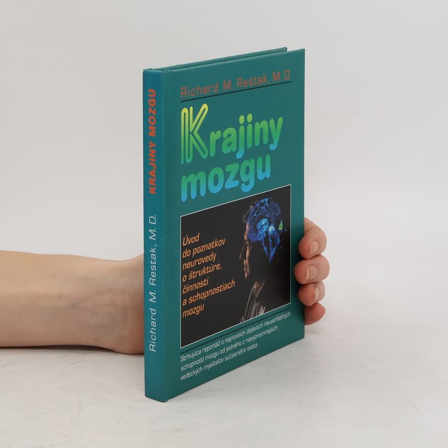 Richard M. Restak Krajiny mozgu