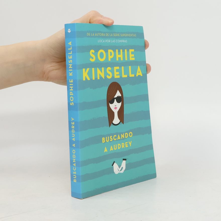 Sophie Kinsella Buscando a Audrey