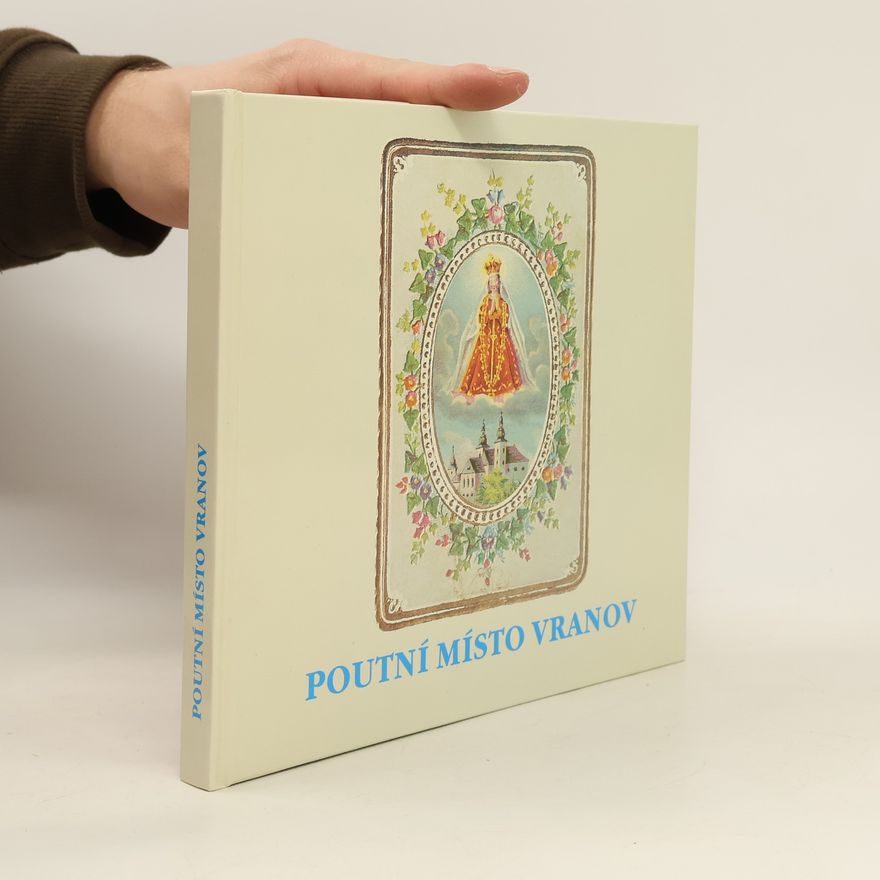 Various authors Poutní místo Vranov : sborník
