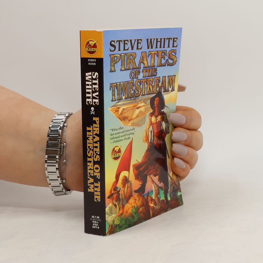 Steve White Pirates of the Timestream