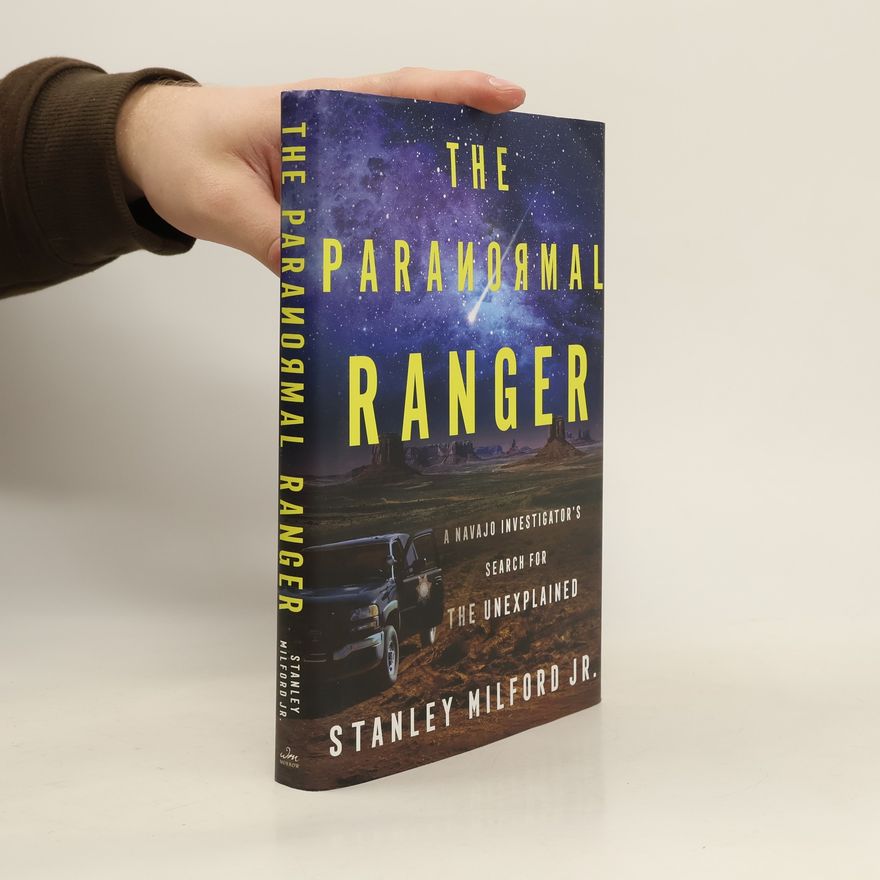 Stanley Milford Jr. The Paranormal Ranger