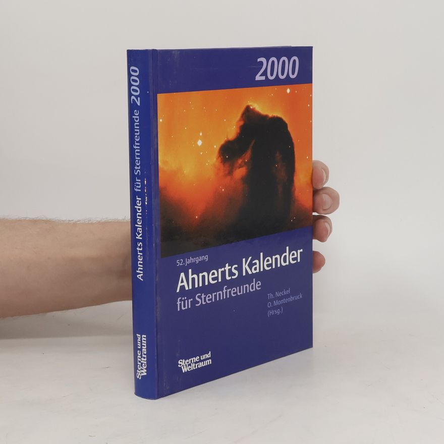 Thorsten Neckel Ahnerts Kalender für Sternfreunde 2000. Kleines astronomisches Jahrbuch