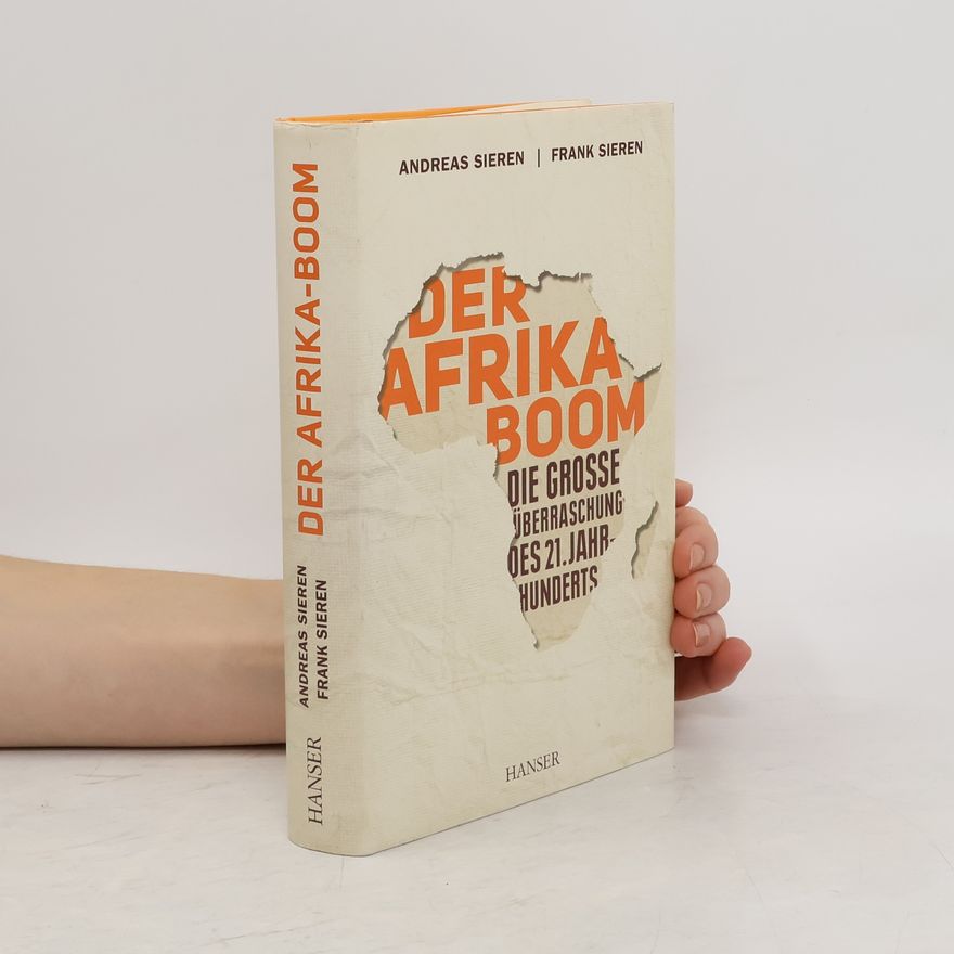 Andreas Sieren Der Afrika-Boom