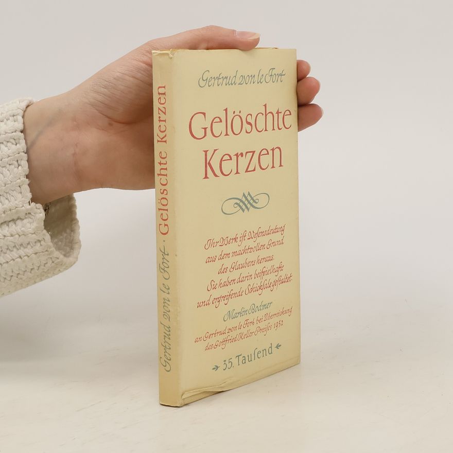 Gertrud von le Fort Gelöschte Kerzen