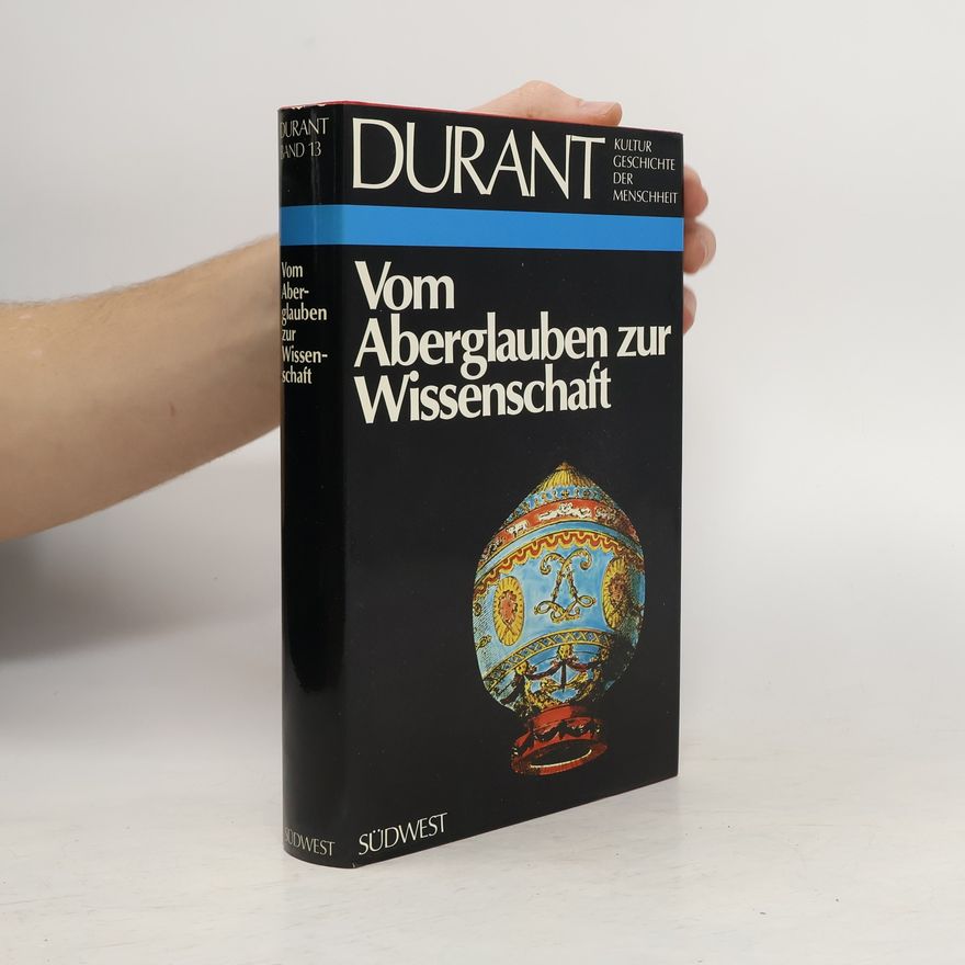 Will Durant Vom Aberglauben zur Wissenschaft