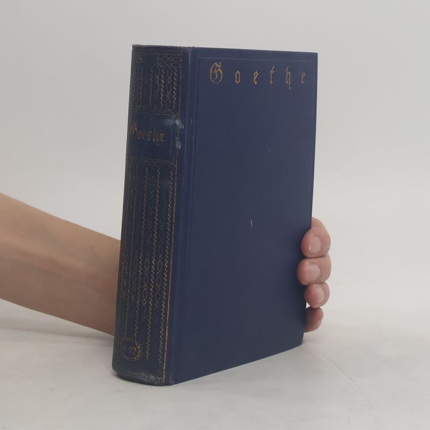 Johann Wolfgang von Goethe Goethes Werke 9