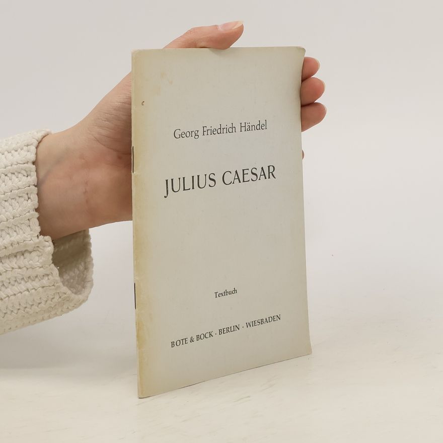 George Frideric Handel Julius Caesar