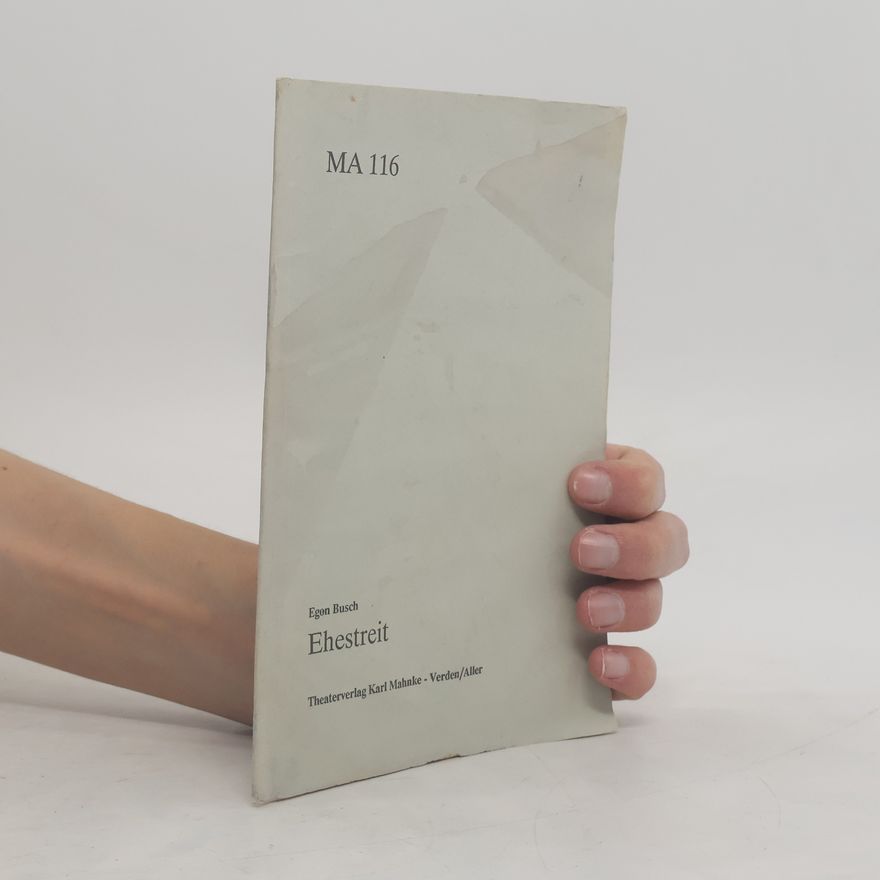 Egon Busch MA 116. Ehestreit