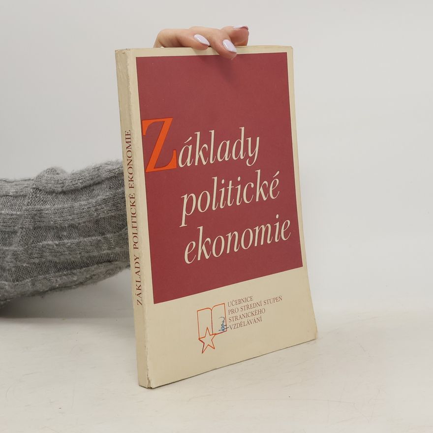 Miloslav Fremer Základy politické ekonomie