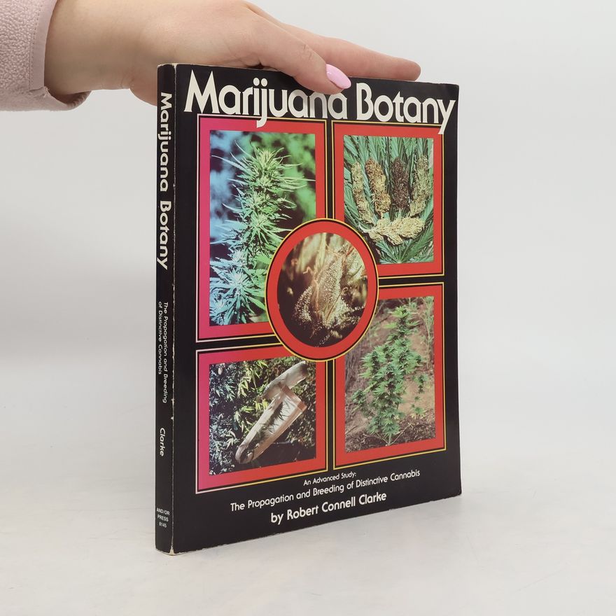 Robert Clarke Marijuana Botany
