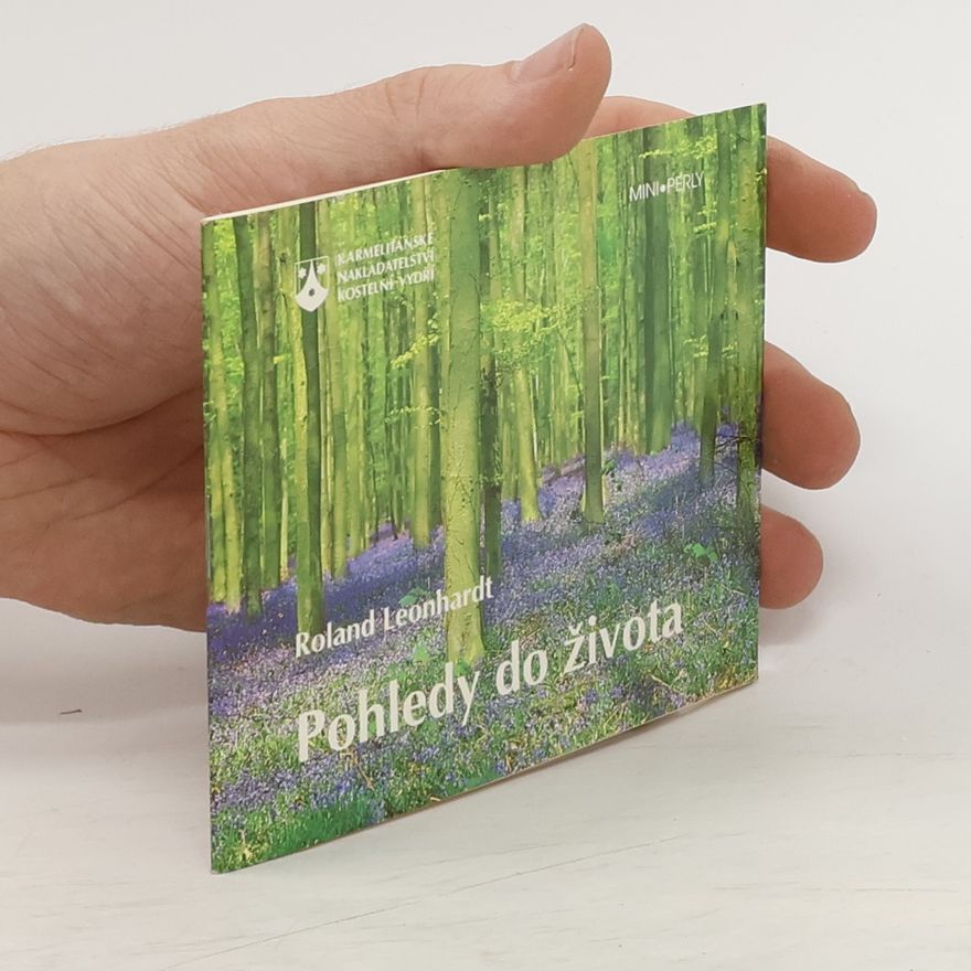 Roland Leonhardt Pohledy do života