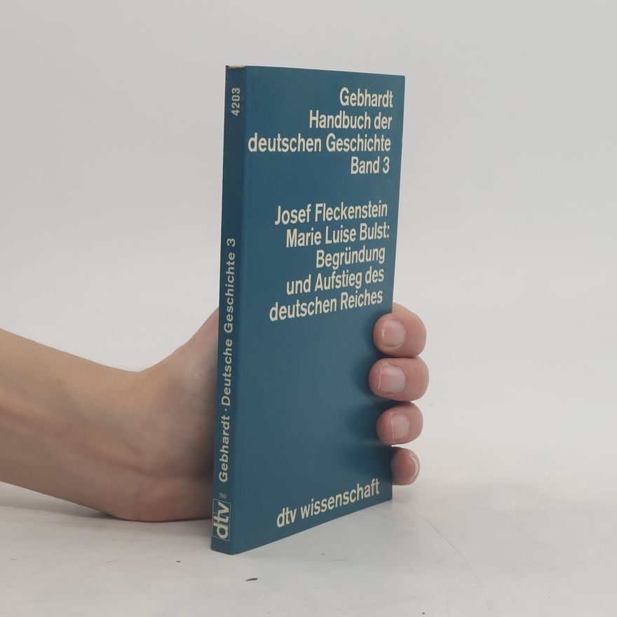 Josef Fleckenstein Handbucher der deutschen Geschichte 3