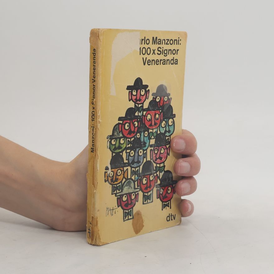 Carlo Manzoni 100 x Signor Veneranda
