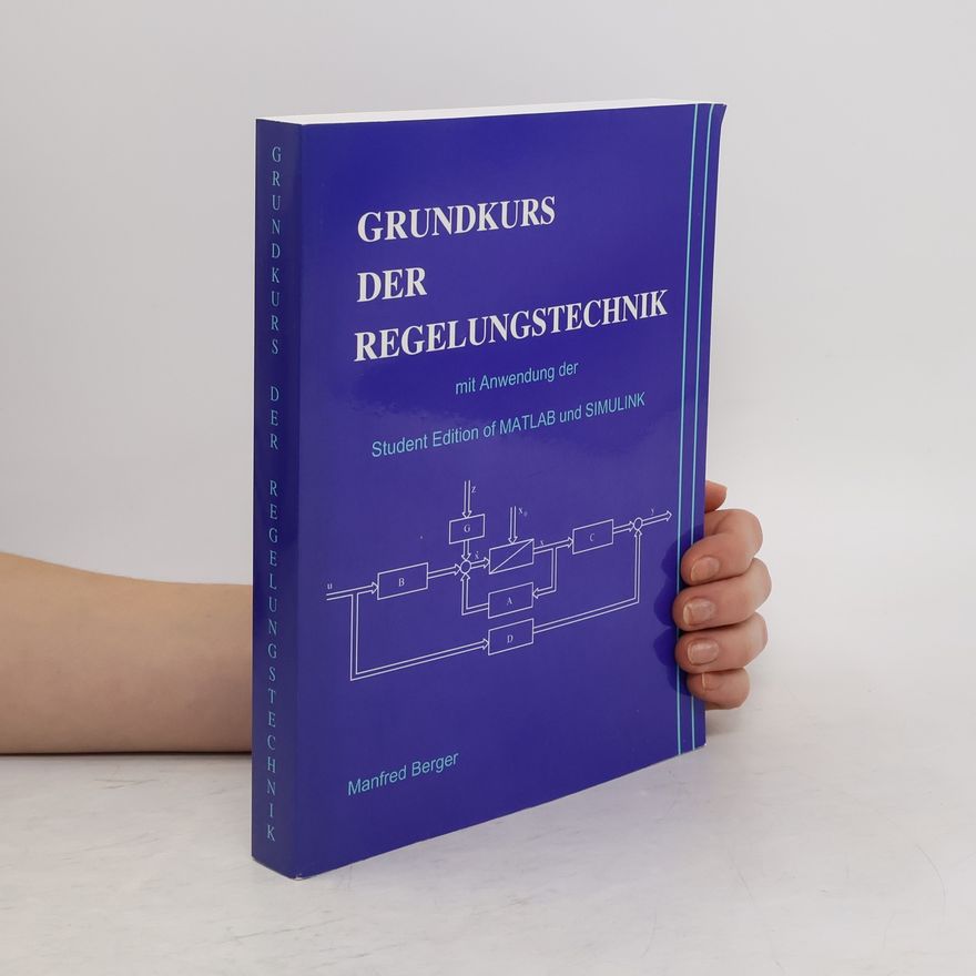 Manfred Berger Grundkurs der Regelungstechnik