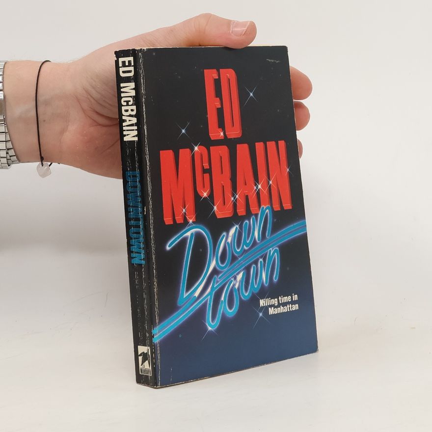 Ed McBain Downtown
