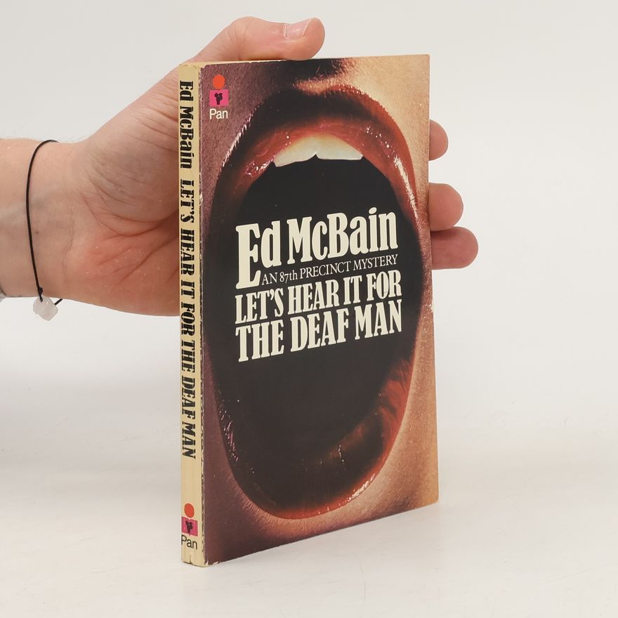 Ed McBain Let's Hear it for the Deaf Man