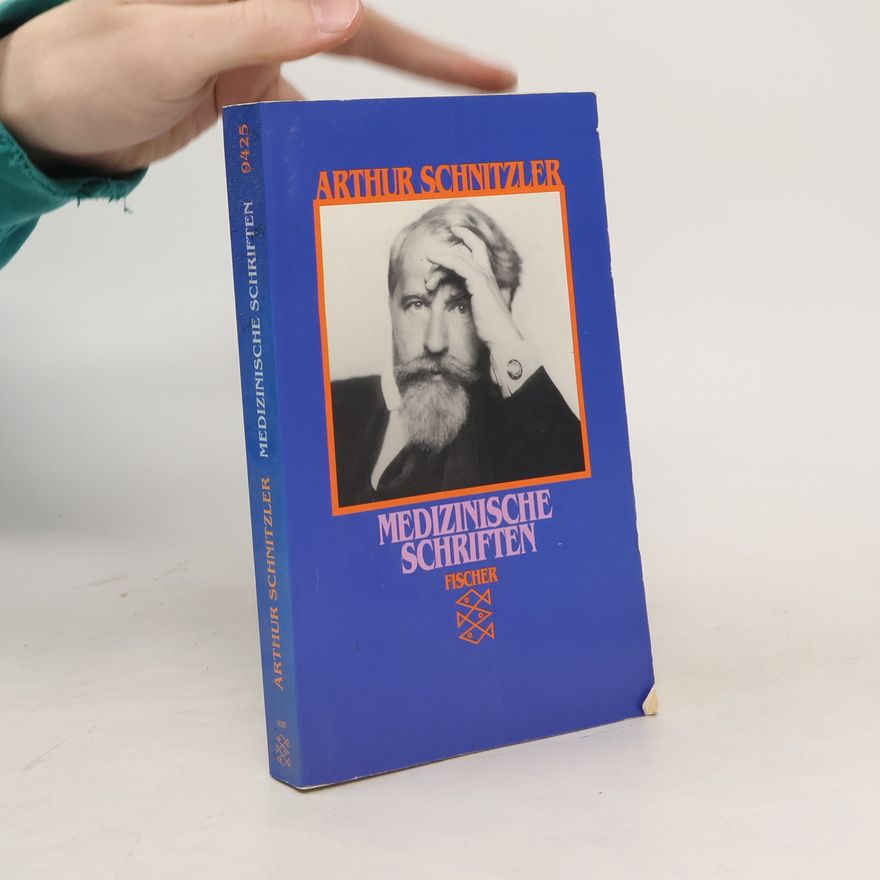 Arthur Schnitzler Medizinische Schriften