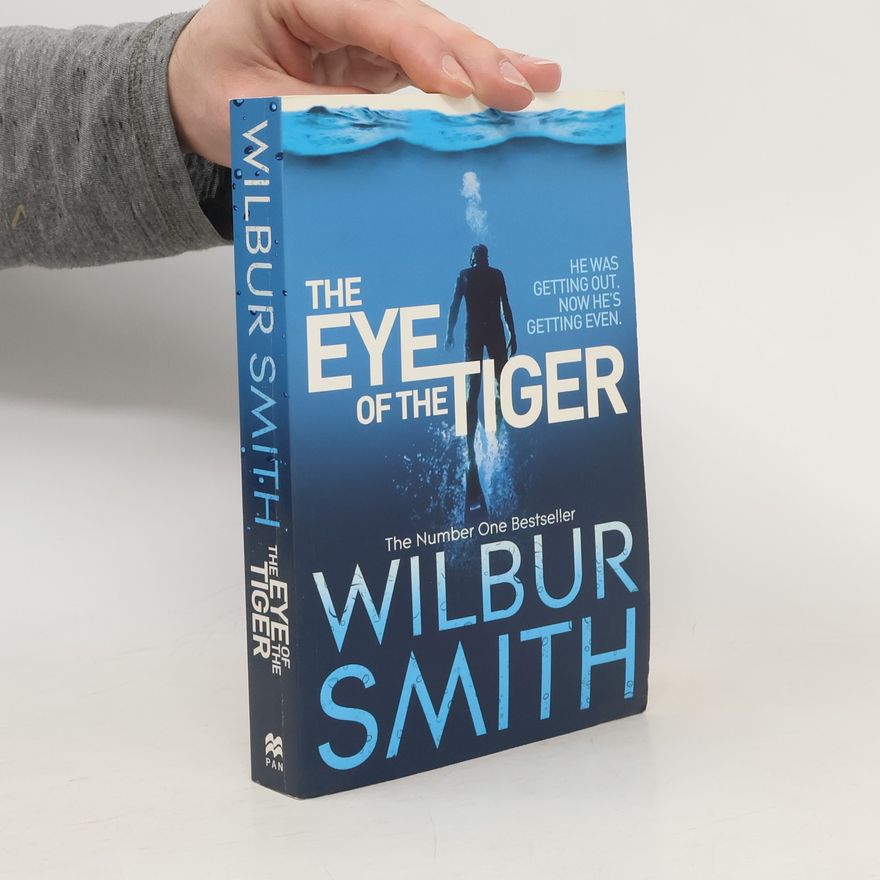 Wilbur Smith The Eye of the Tiger