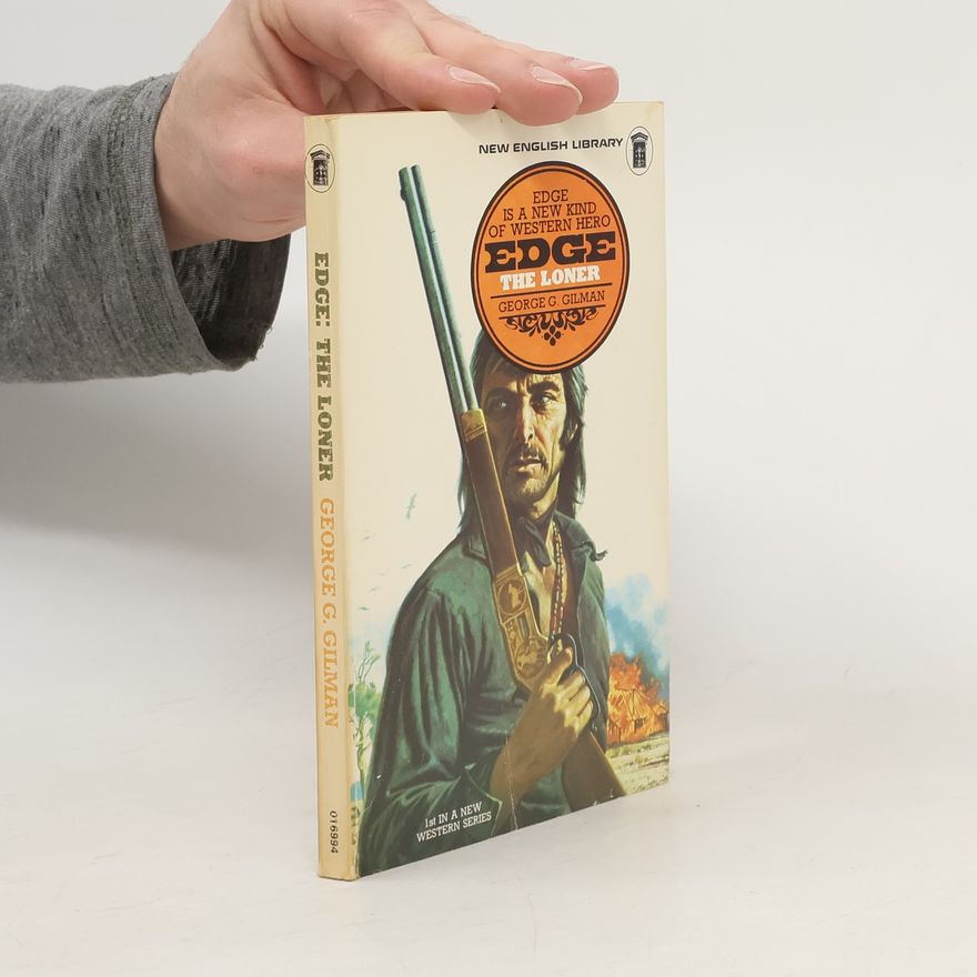 George G. Gilman Edge The Loner