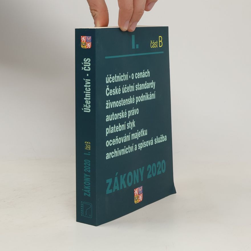 Kolektiv autorů Zákony 2020 I. Část B. Účetnictví - ČÚS