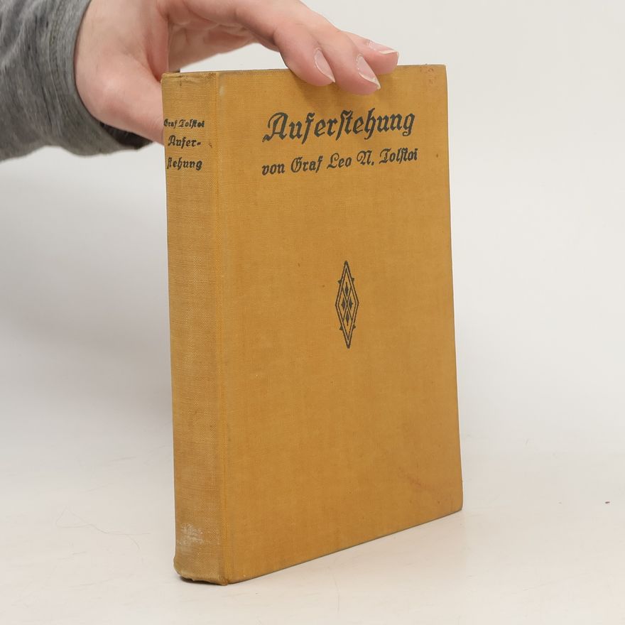 Lew Nikolajewitsch Tolstoi Auferstehung