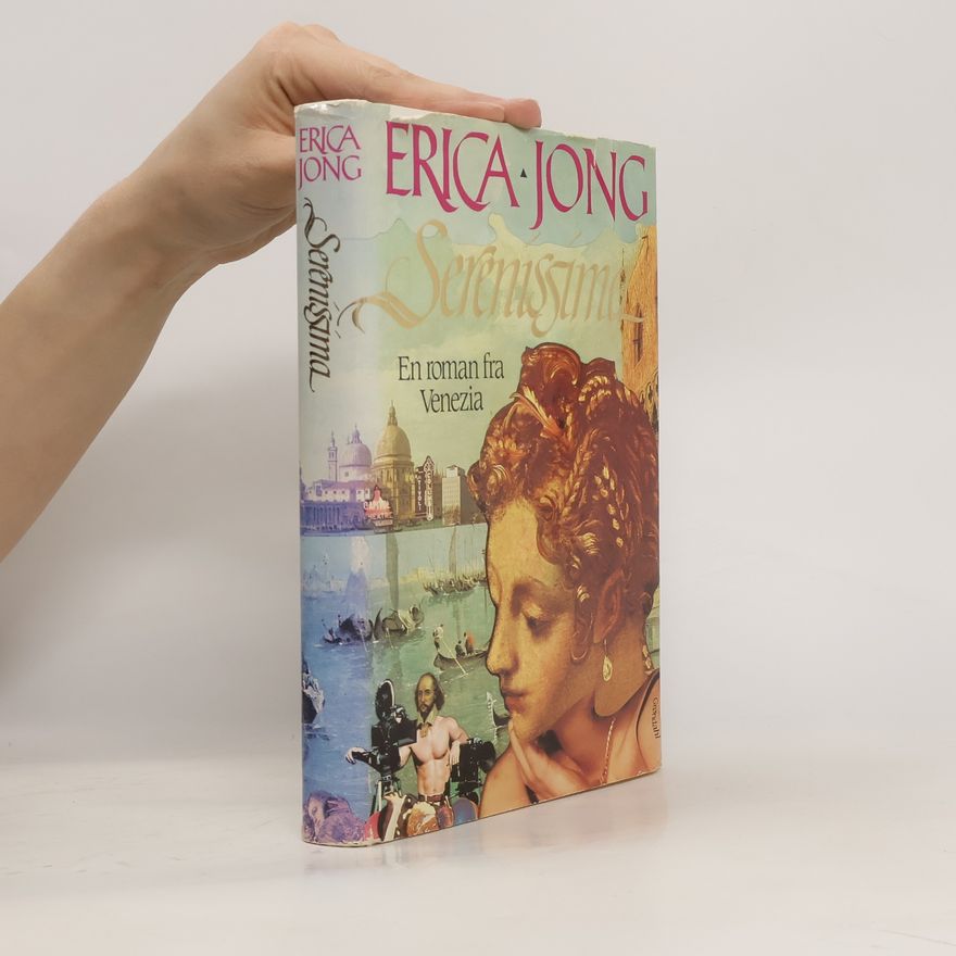 Erica Jong Serenissima