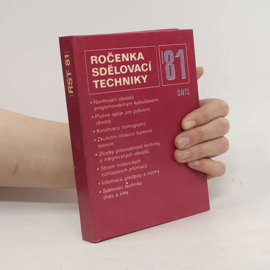 Kolektiv autorů Ročenka sdělovací techniky '81