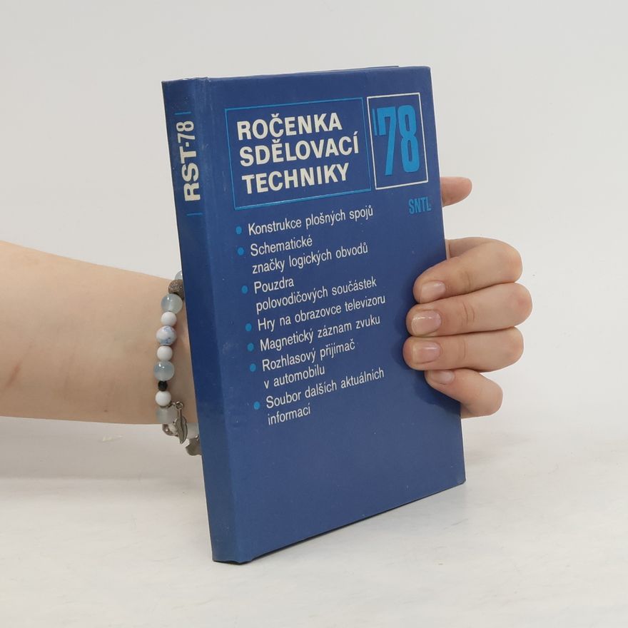Kolektiv autorů Ročenka sdělovací techniky '78