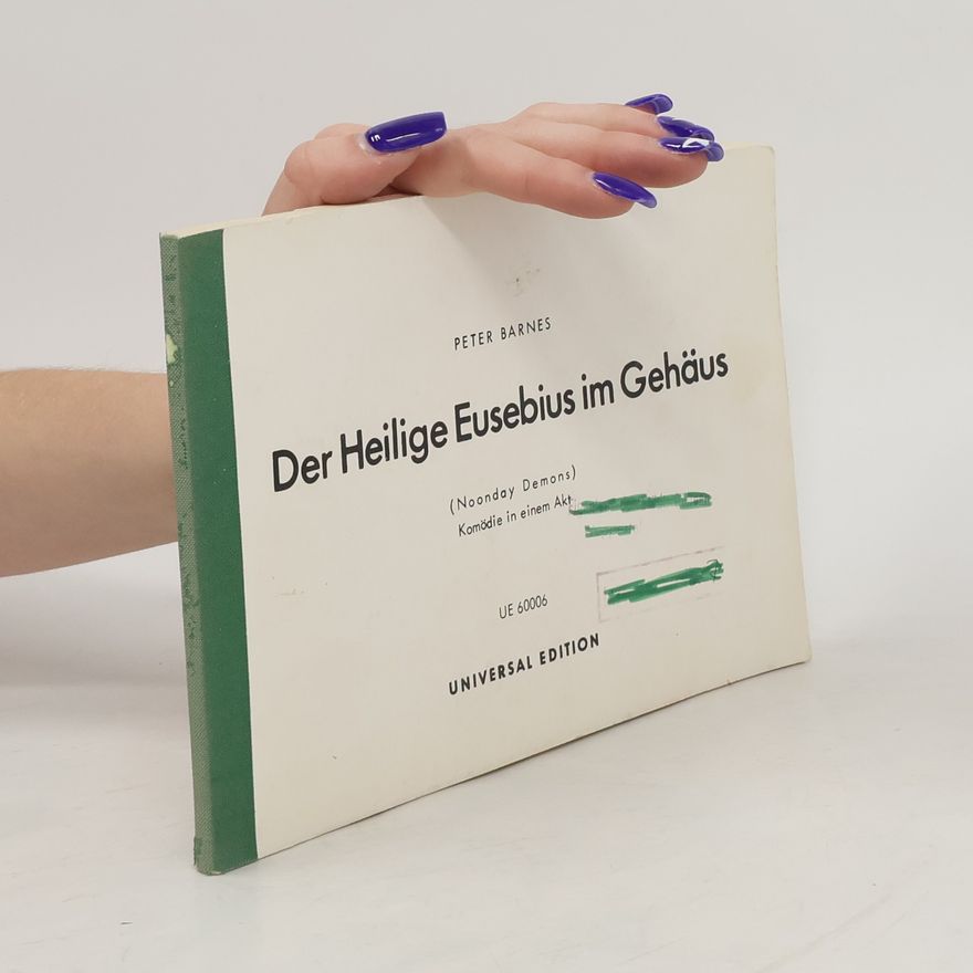 Peter Barnes Der Heilige Eusebius im Gehäus