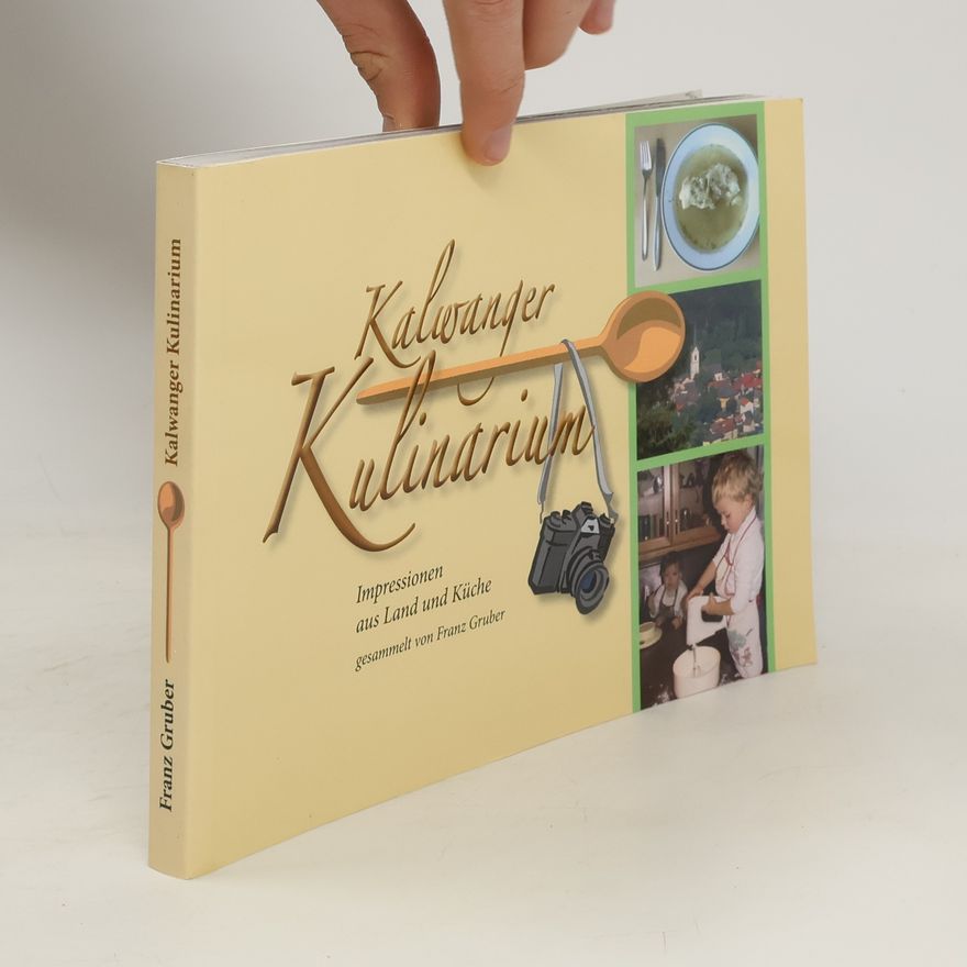 Franz Gruber Kalwanger Kulinarium