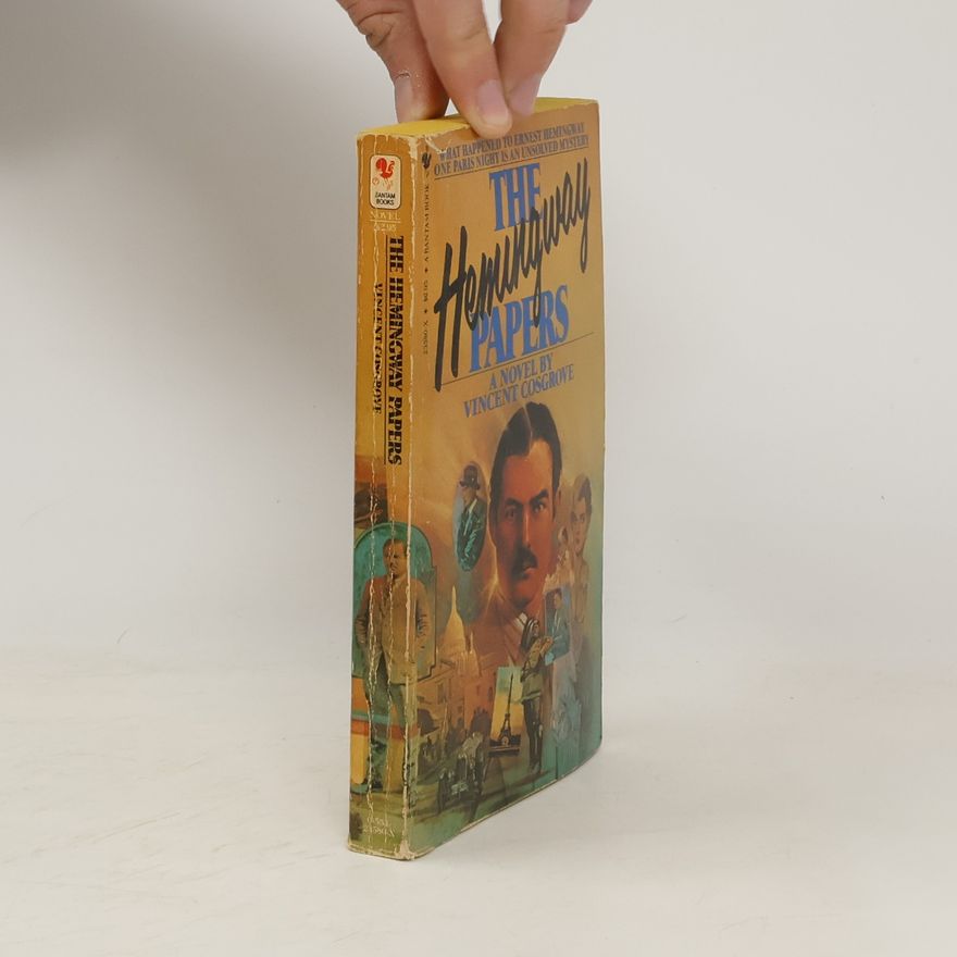 Vincent Cosgrove The Hemingway Papers