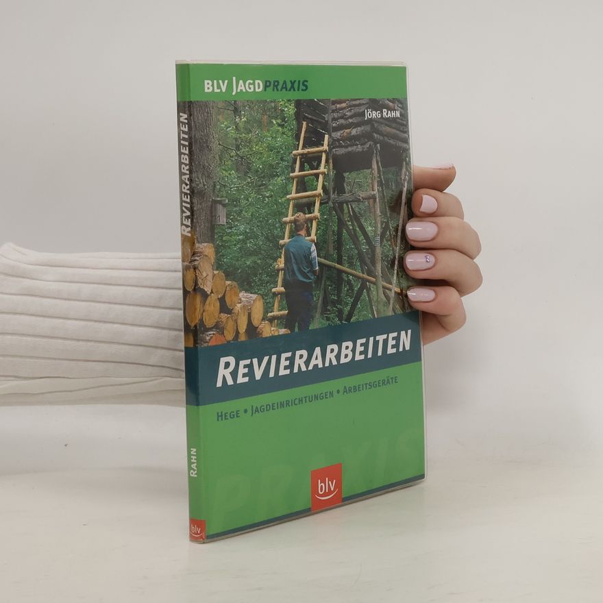 Jörg Rahn Revierarbeiten
