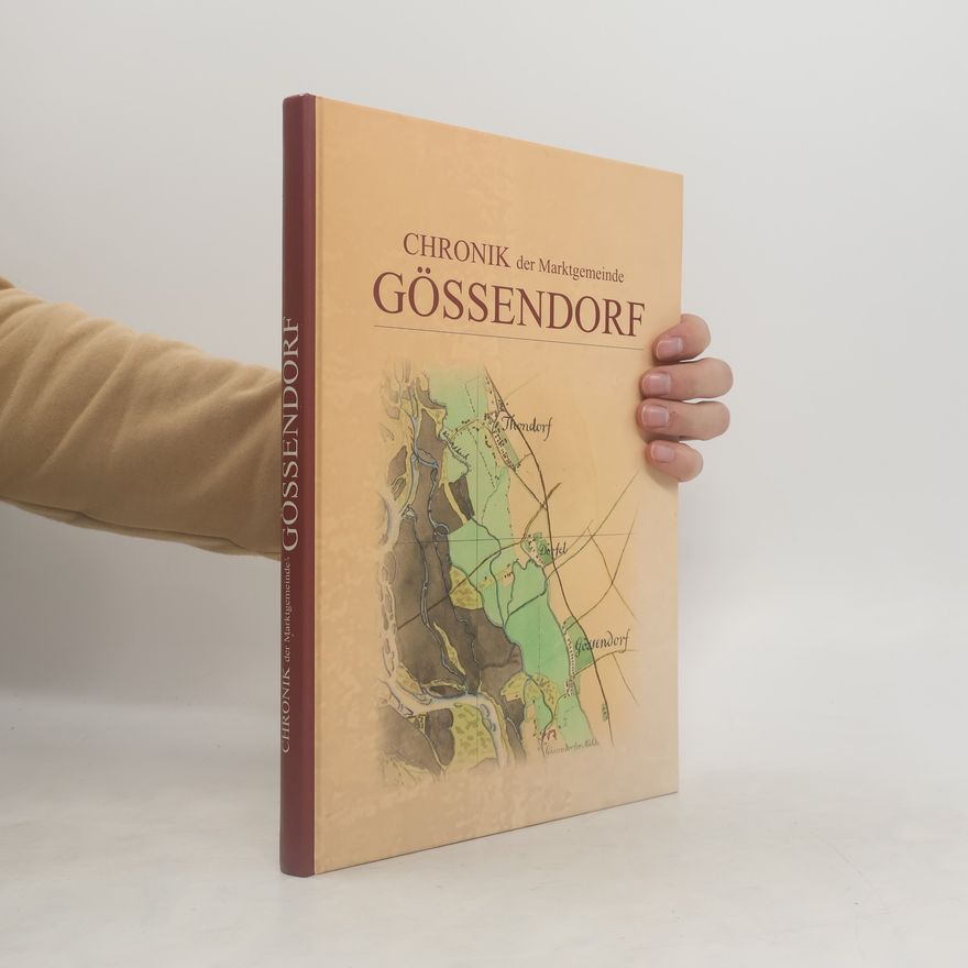 Collectif d'auteurs Chronik der Marktgemeinde Gössendorf