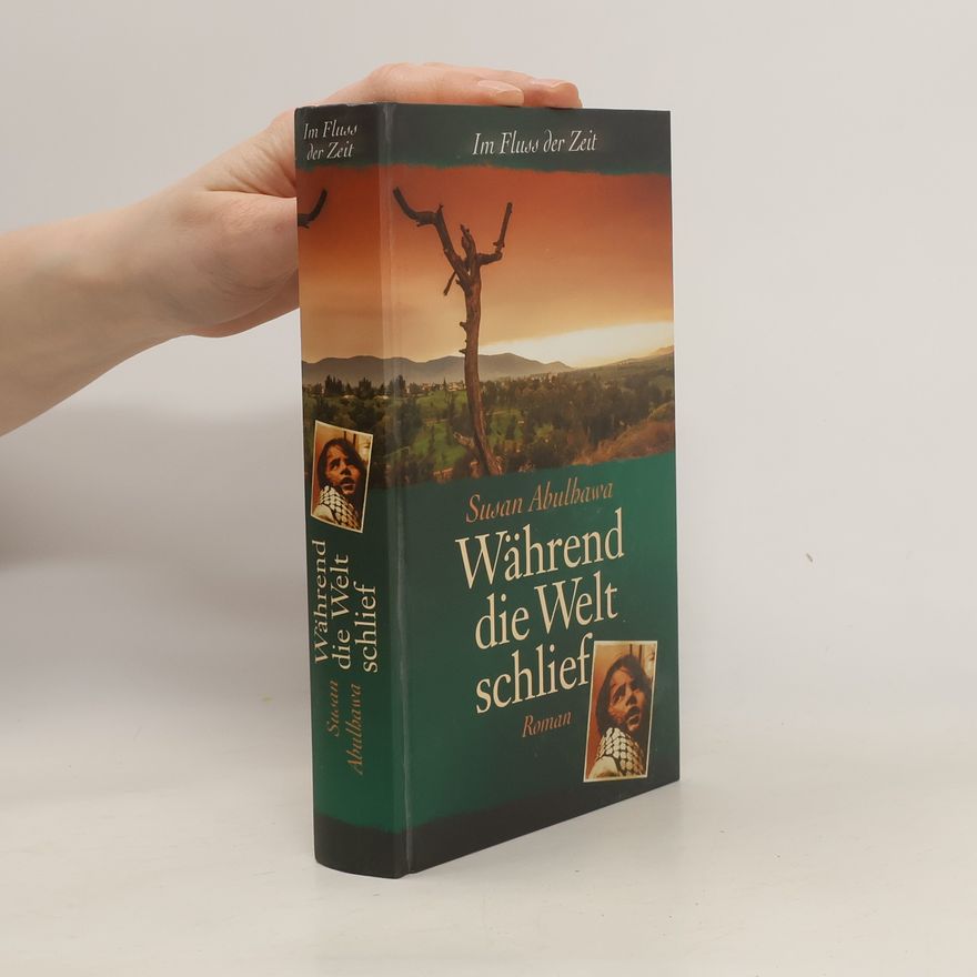 Susan Abulhawa Während die Welt schlief