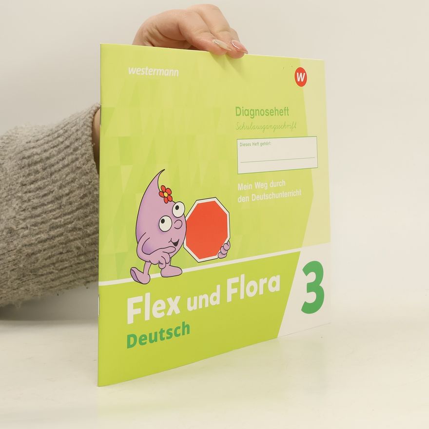 Auteurscollectief Flex und Flora 3. Diagnoseheft (Schulausgangsschrift)