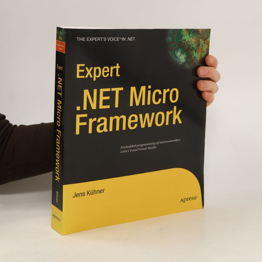 Jens Kuhner Expert .NET Micro Framework