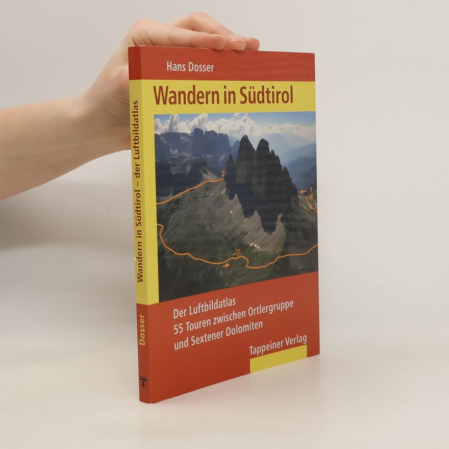 Hans Dosser Wandern in Südtirol