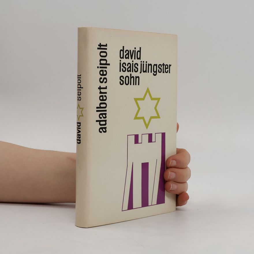 Adalbert Seipolt David, Isais jüngster Sohn