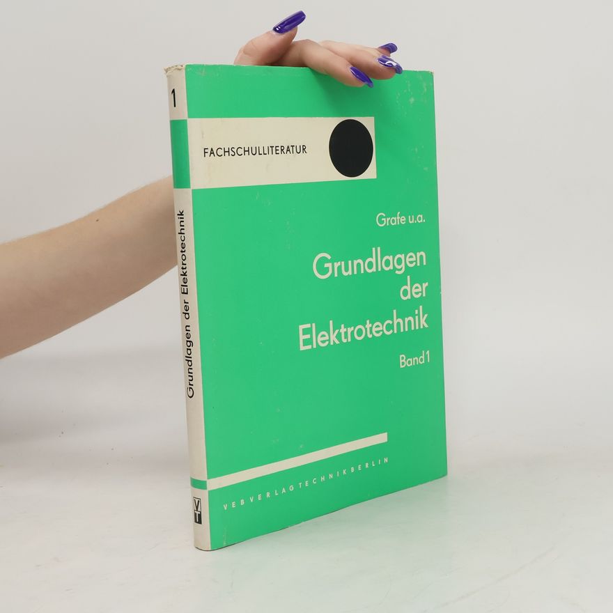 Various authors Grundlagen der Elektrotechnik 1