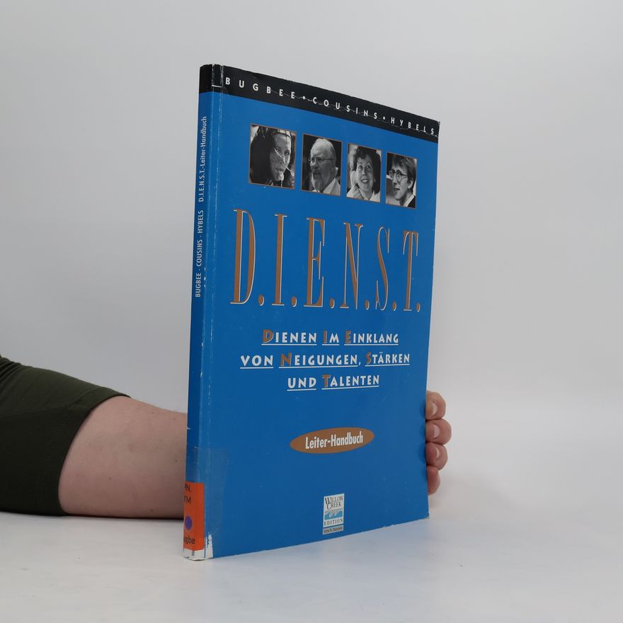 AA.VV. D.I.E.N.S.T. Dienen im Einklang von Neigungen, Stärken und Talenten