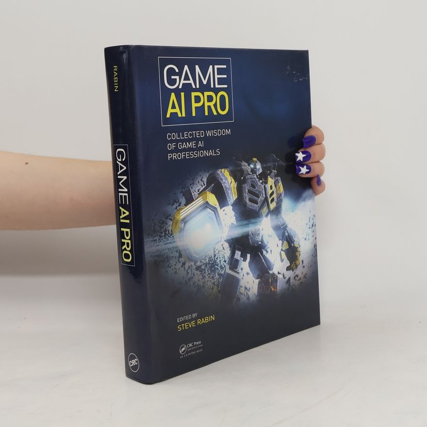 Steve Rabin Game AI Pro