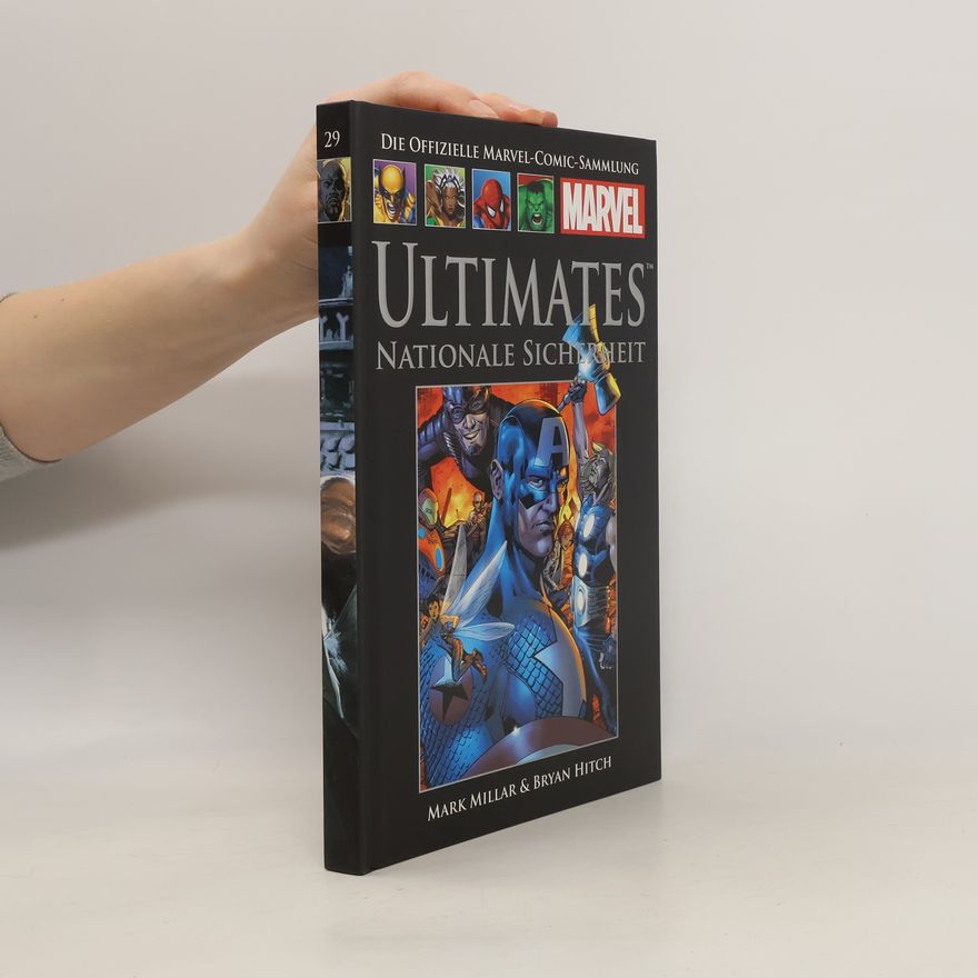 Autorenkollektiv Die offizielle Marvel-Comic-Sammlung 29. Ultimates. Nationale Sicherheit