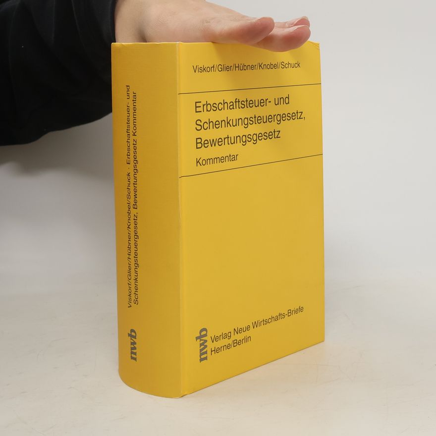 Ulrich Hermann Erbschaftsteuer- und Schenkungsteuergesetz, Bewertungsgesetz