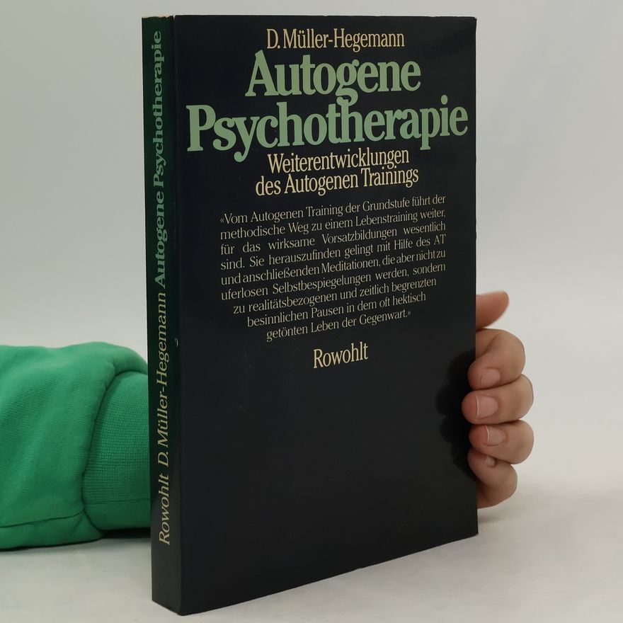Dietfried Müller-Hegemann Autogene Psychotherapie