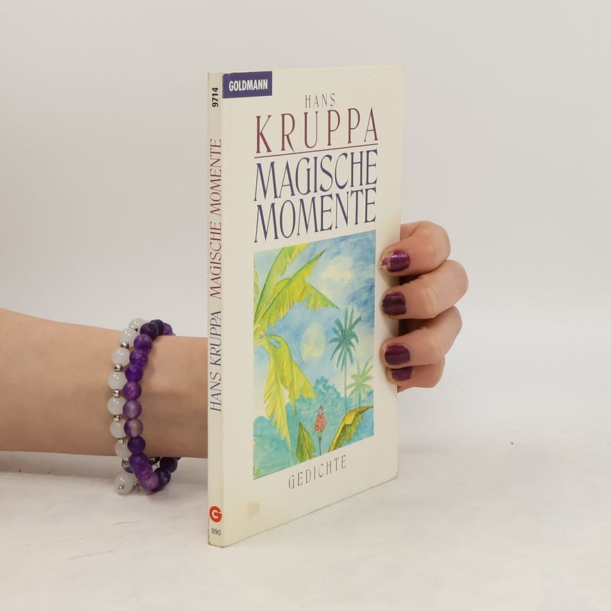 Hans Kruppa Magische Momente